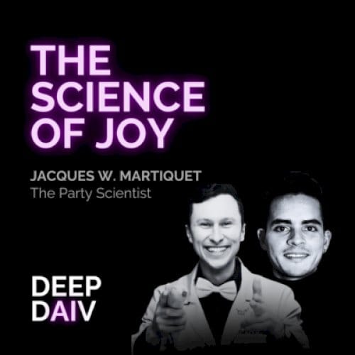 The Science of Joy: Jacques The Party Scientist’s Methods | 2025 | Mind Technology